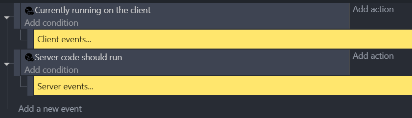 A simple scene with a &quot;Start server code&quot; and &quot;Start client code&quot; conditions in separate events